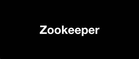 Zookeeper